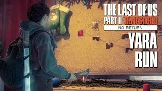 CAN I WIN WITH YARA?? | No Return Mode | The Last of Us Part 2 Remastered