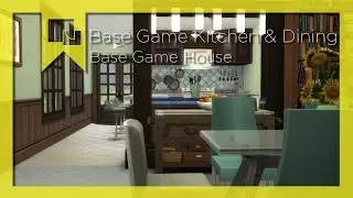 BASE GAME KITCHEN & DINING | Sims 4 Room By Room: BASE GAME HOUSE