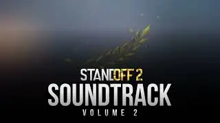 Main Menu Theme - Standoff 2 OST
