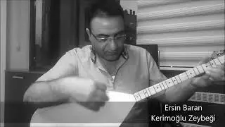 KERİMOĞLU ZEYBEĞİ - ERSİN BARAN