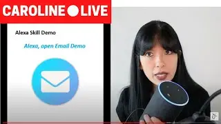 Sending an Email from an Alexa Skill | CarolineLIVE: Raspberry Pi and Alexa Projects: Episode 23