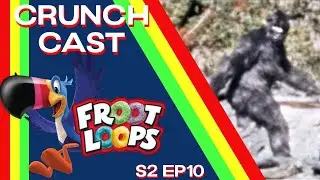 Froot Loops Folklore - CrunchCast S2Ep10