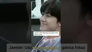 Pov: reaksi saudara jaemin saat km ingin membatalkan pertunangan dengannya part 2 