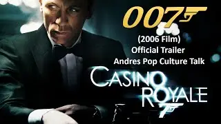Casino Royale(2006 Film)Official Trailer