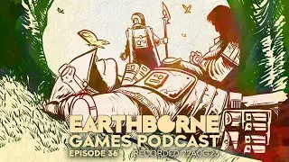 Earthborne Games Podcast | Episode 36: Three Guys at Noon