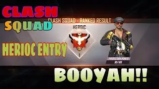 Free Fire Squad with HERIOC Entry/BOOYAH!!