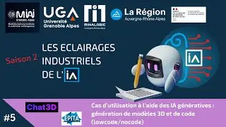 #5 Cas d’usage à l’aide des IA génératives : génération de modèles 3D et de code (lowcode/nocode)