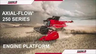 Case IH Axial Flow 250 Operator Training 2020- Engine Platform