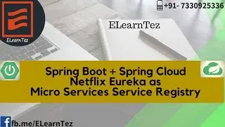 Spring Cloud Netflix Eureka In Micro Services | ELearnTez