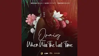 When Was the Last Time