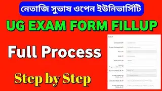 NSOU UG Online Exam Form Fillup Full Process Step by Step 2024 | NSOU UG Assignment 2024 | NSOU