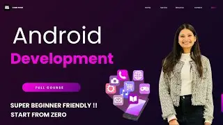 Android Development Full Course | Learn Android From Scratch (Zero to Hero)