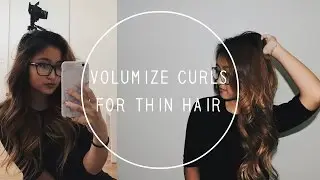 Voluminous Curls for Thin Hair