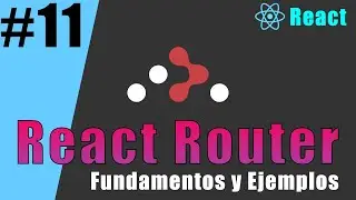 11 - React Router| React Router Hooks | Guia Completa (BrowserRouter, Route, Switch,Link,Redirect)