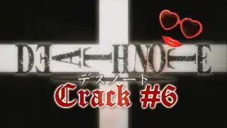The 6th Cracked Death Note