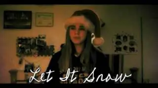 Happy Holidays!! [Me Singing Let It Snow]