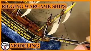 How I make the rigging for my wargame ship models