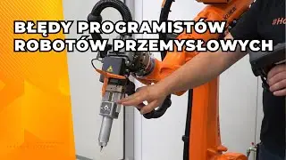 Nie popełniaj tych błędów programując roboty przemysłowe