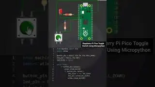 Raspberry Pi Pico Toggle Switch Using Micropython