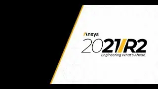 Вебинар VB 2125. ANSYS 2021 R2. Обновления Discovery