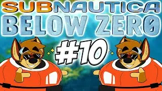 Subnautica Below Zero - INFLATION FURRY PLAYS - Part 10