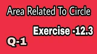 Exercise -12.3 Q-1 Chapter -12 Area related to circle  NCERT Math's class 10 @Pcm Skills