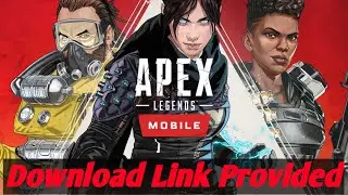 APEX LEGEND MOBILE BETA download---100% working download link provided🔥🔥🔥