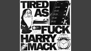 Tired As Fuck