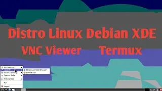 Install & Running Debian LXDE On Smartphone No Root | Andronix