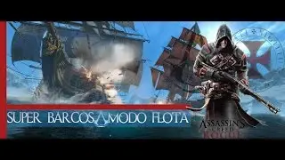 Assassin's Creed Rogue | Nuevos barcos en modo flota