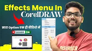 Effect Menu Step by  Step in CorelDRAW || How to Use Effects Menu in CorelDRAW || CorelDRAW Tutorial