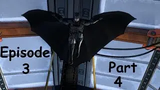 Batman: The TellTale Series - Episode 3 Part 4