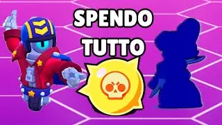 FINISCO UN BRAWLER e SPENDO TUTTO