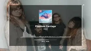 Vokonis - Phantom Carriage