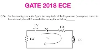 For the circuit given in the figure, the magnitude of the loop current | GATE 2018 ECE