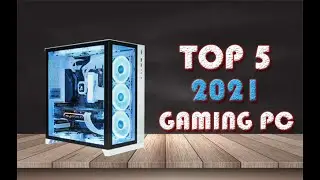 Top 5  Best Gaming Pre Built PC's of 2021