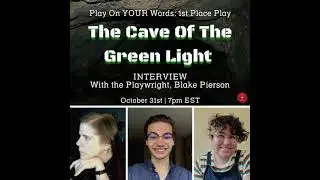14 Interview with Blake Pierson - 1st Place Playwright POYW