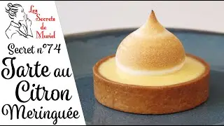 Recette de Tarte aux Citrons Meringuée // Les secrets de Muriel