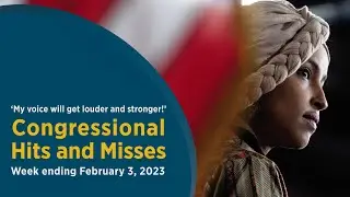 ‘My voice will get louder and stronger!’ — Congressional Hits and Misses