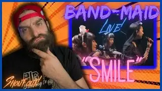Why so serious?! "Smile" LIVE Band-Maid RECATION! SHOUTOUT!