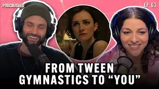 Charlotte Ritchie & Penn Badgley Spill the Tea on YOU Season 4 | Podcrushed | Ep 63 | Podcrushed