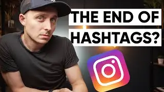 The end of Instagram hashtags? (Instagram recommendations update)
