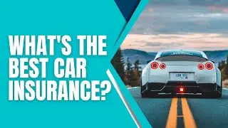 What's the best car insurance? Best Car Insurance Companies of January 2024