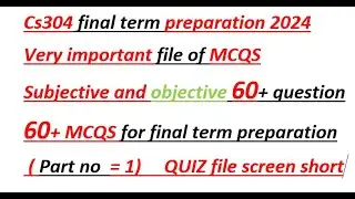 CS304 final term preparation 2024| cs304 final term preparation|  oop quiz for final term| cs304 mcq