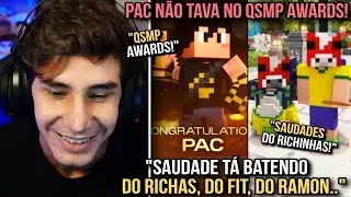 PAC SOBRE O QSMP AWARDS E A FALTA DOS OVOS NA SÉRIE | QSMP