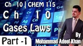 GENERAL CHEM 115 | 2nd Session | Topic - Gases Laws (Ch10)