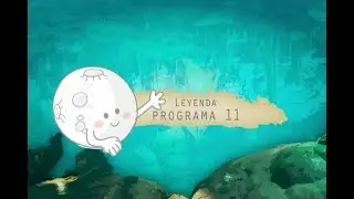 Leyenda 11. El otro mundo que es posible