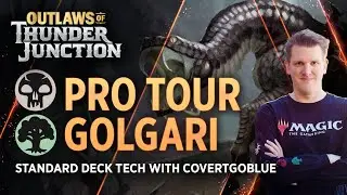 PRO TOUR GOLGARI with CovertGoBlue | MTG Arena | 