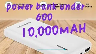 Power bank Under 600 || Ambrane 10000 mAh || fast charging | tech m.singh
