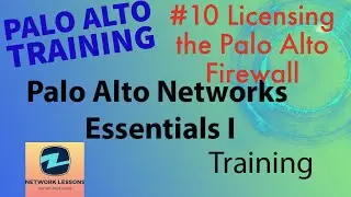 Palo Alto Firewall Fundamentals | 10.Licensing the Palo Alto Firewall